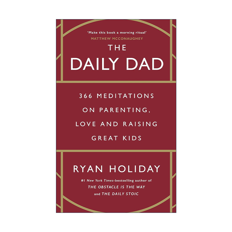 英文原版 The Daily Dad 爸爸的日常 366个有关育儿 爱和养育好孩子的思考 瑞安·霍利迪 英文版 进口英语原版书籍