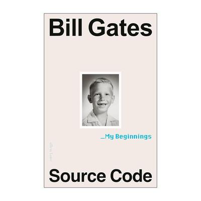 英文原版 Source Code 源代码 比尔·盖茨首部自传 英版精装 英文版 进口英语原版书籍