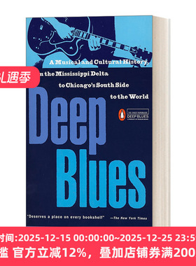 英文原版 Deep Blues 深蓝色 密西西比河三角洲的音乐文化历史 Robert Palmer 英文版 进口英语原版书籍