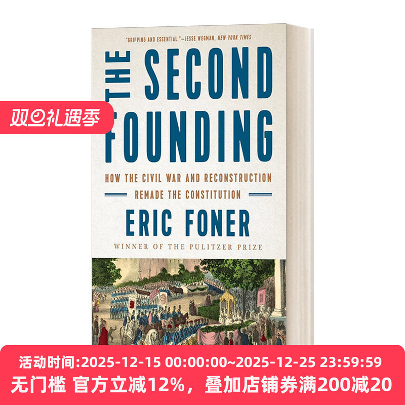 英文原版 The Second Founding 第二次建国 内战与重建如何重铸了美国宪法 英文版 进口英语原版书籍