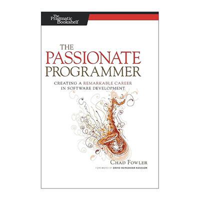 英文原版 The Passionate Programmer 我编程 我快乐 程序员职业规划之道 Chad Fowler 英文版 进口英语原版书籍