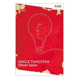 天才少年 钨舅舅 科学启蒙之路 奥利弗·萨克斯 Oliver Uncle Sacks Tungsten