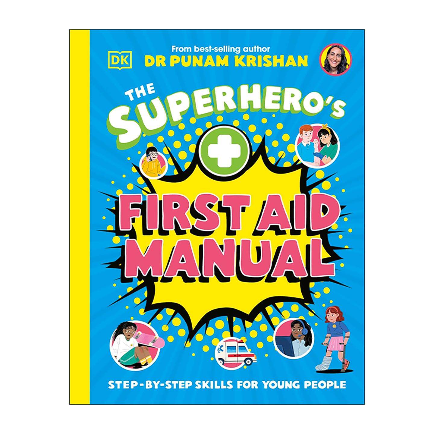 英文原版 The Superhero’s First Aid Manual 少年急救技能 DK少儿常识科普百科读物精装 英文版 进口英语原版书籍