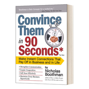 Convince them in 90 Seconds or Less 在90秒内说服他们