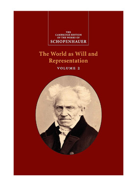 Schopenhauer The World as Will and Representation 剑桥叔本华著作系列 作为意志与表象的世界 卷二 英文原版 进口书籍