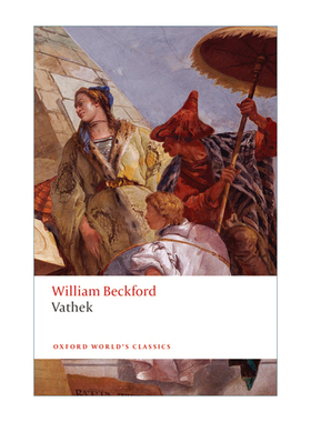 Vathek 瓦提克 威廉·贝克福德 牛津世界经典系列