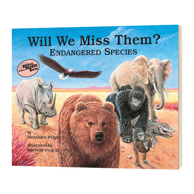 我们会怀念濒危物种吗 Will We Miss Them Endangered Species 英文原版儿童读物 进口英语书籍