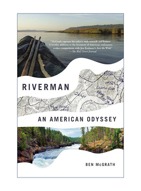 英文原版 Riverman 河上旅人 美国奥德赛 传记 纽约客撰稿人Ben McGrath 英文版 进口英语原版书籍