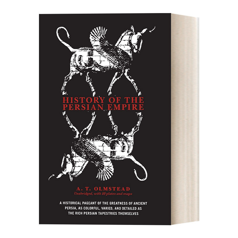 英文原版 History of the Persian Empire 波斯帝国史 A. T. Olmstead 英文版 进口英语原版书籍