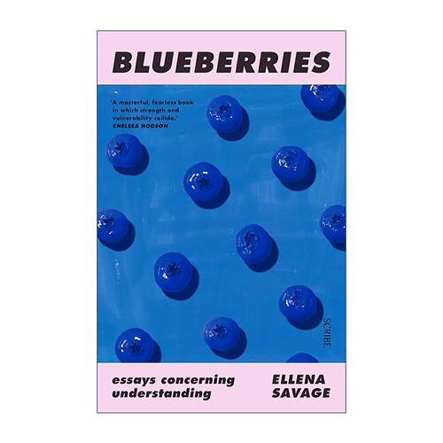 英文原版 Blueberries 蓝莓 Ellena Savage 女性主义散文集 英文版 进口英语原版书籍