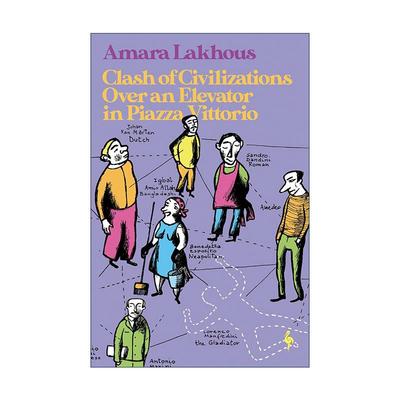 英文原版 Clash of Civilisations Over an Elevator in Piazza Vittorio 维托里奥广场电梯上的文明冲突 社会讽刺小说 英文版