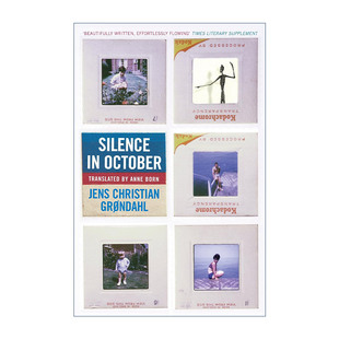 英文原版 Silence in October 沉默的十月 丹麦著名小说家耶斯·克里斯汀·格鲁达尔 英文版 进口英语原版书籍