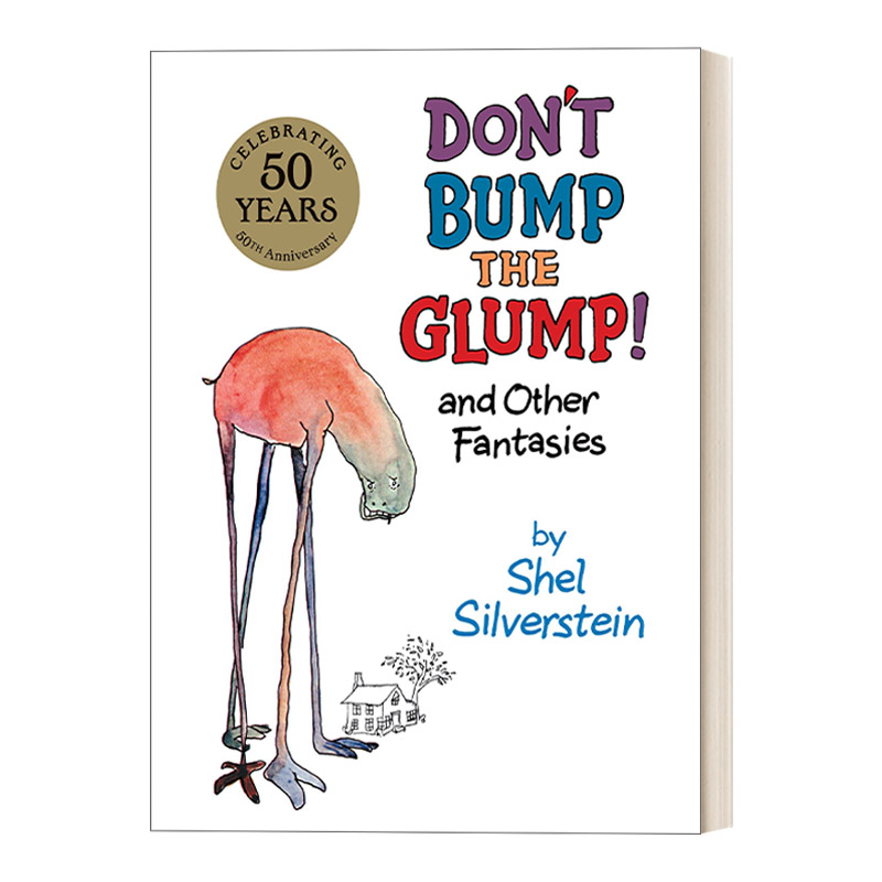 Don't Bump the Glump! 稀奇古怪动物园 精装绘本 谢尔·希尔弗斯坦 Shel Silver