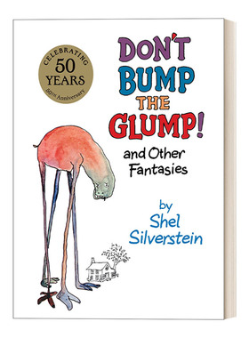 Don't Bump the Glump! 稀奇古怪动物园 精装绘本 谢尔·希尔弗斯坦 Shel Silver
