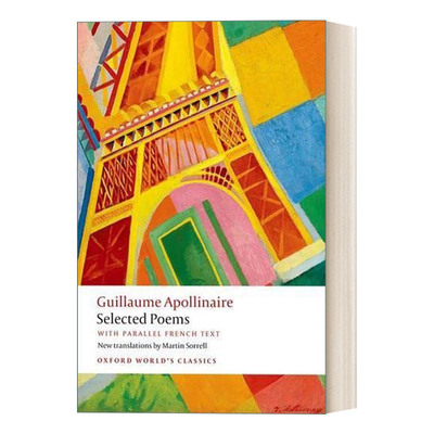 Selected Poems 阿波利奈尔诗歌选 附法语文本