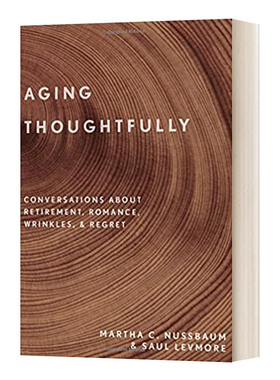 Aging Thoughtfully  关于退休，浪漫，皱纹和遗憾的谈话