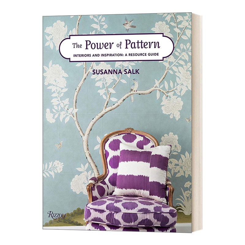 The Power of Pattern 图案的力量：室内和灵感 室内设计资源指南 精装