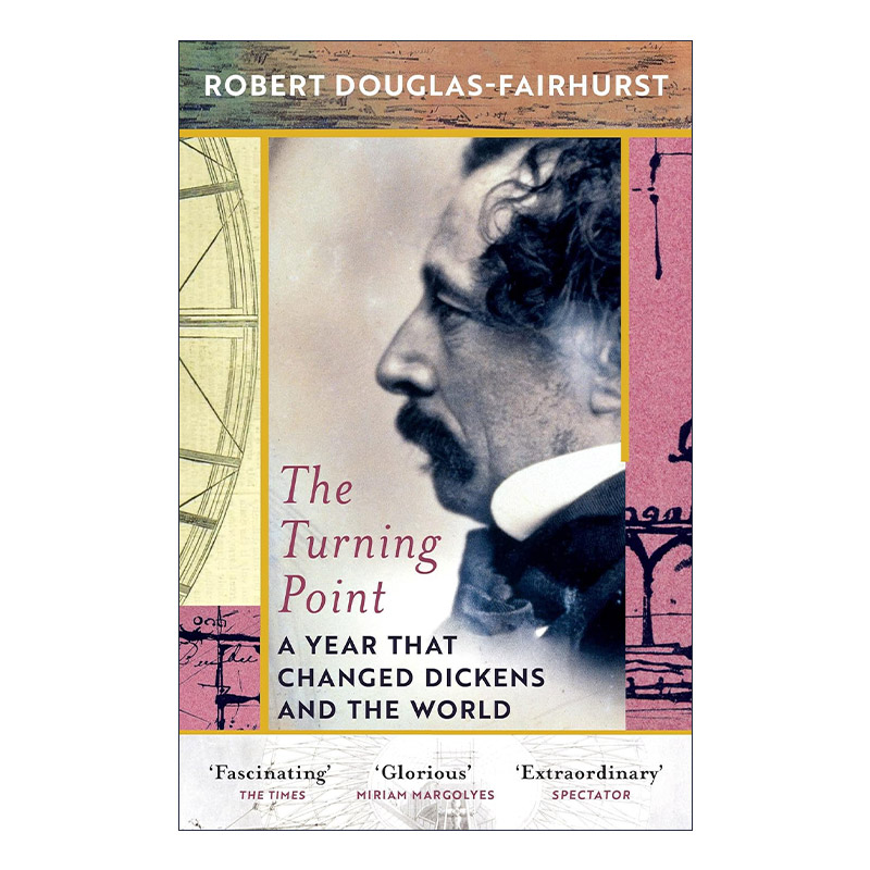 英文原版 The Turning Point 转折点 1851年 改变查尔斯·狄更斯和世界的一年 英文版 进口英语原版书籍