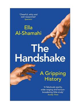 英文原版 The Handshake 人类握手的历史 Ella Al-Shamahi 英文版 进口英语原版书籍