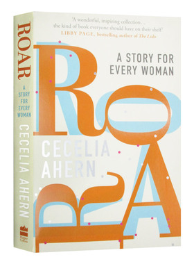 西西莉亚艾亨短篇故事集 英文原版 Roar 励志短篇小说书 Cecelia Ahern 英文版 进口原版英语书籍