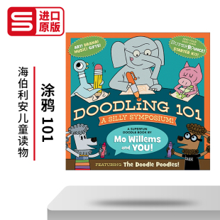 全彩艺术创意涂画涂写绘本图画书 Doodling Symposium 英文原版 进口英语原版 英文版 101 书 Silly Willems 小猪和小象涂鸦书
