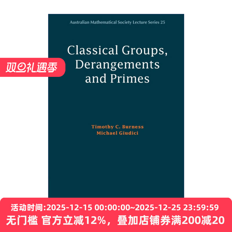 英文原版 Classical Groups Derangements and Primes 典型群 错排与素数 澳大利亚数学学会讲义系列 英文版 进口英语原版书籍