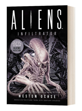 Aliens Infiltrator 异形 潜伏者官方衍生小说 英文原版小说 进口英语书籍
