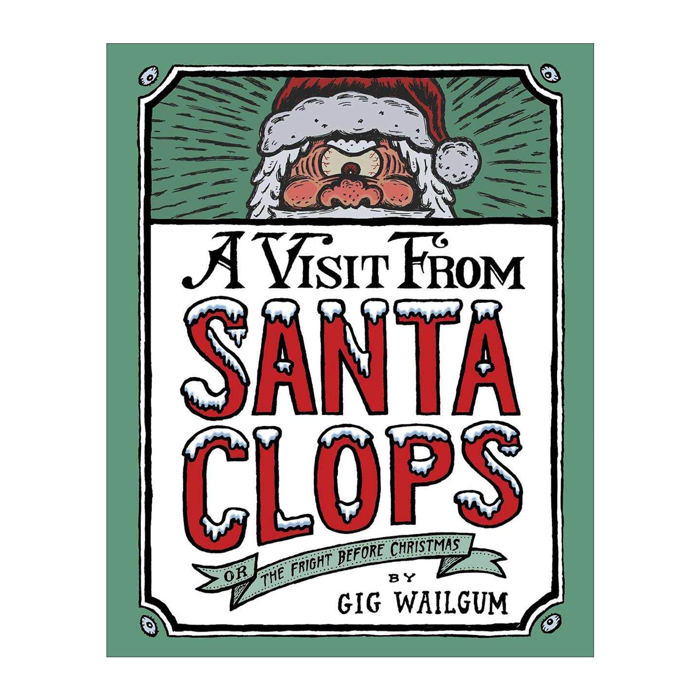 英文原版 A Visit from Santa Clops 独目圣诞惊魂夜 精装绘本 英文版 进口英语原版书籍