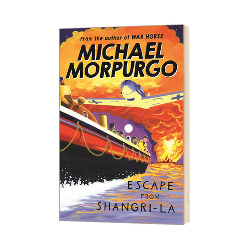 逃离香格里拉 英文原版儿童读物 Escape from Shangri La 莫波格 Michael Morpurgo 英文版儿童文学成长励志小说 进口英语书籍