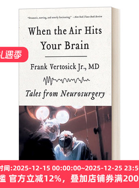 神经外科的黑色喜剧 When the Air Hits Your Brain Tales from Neurosurgery 英文原版科普读物 进口英语书籍