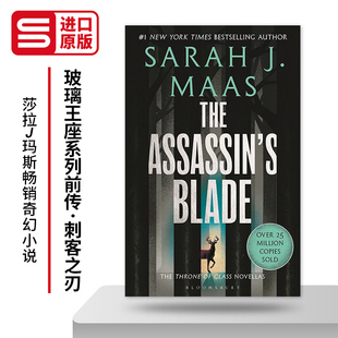 英文原版小说 The Assassin's Blade 玻璃王座系列前传 刺客之刃 莎拉J玛斯畅销奇幻小说 英文版 进口英语原版书籍