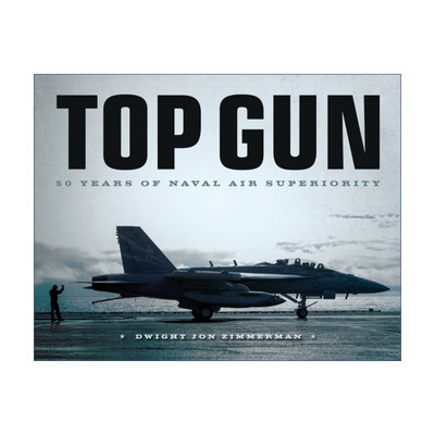 Top Gun: 50 Years of Naval Air Superiority 壮志凌云 50年的海军空中优势