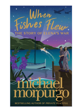When Fishes Flew 当鱼群翱翔 麦克·莫波格二战儿童故事书