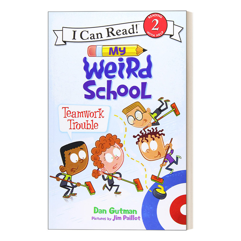 英文原版 My Weird School Teamwork Trouble 疯狂学校分级读物 I Can Read Level 2 英文版 进口英语原版书籍