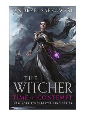 英文原版 Time of Contempt 蔑视时代 巫师猎魔人2 网飞美剧原著奇幻小说精装收藏版 The Witcher 英文版 进口英语原版书籍