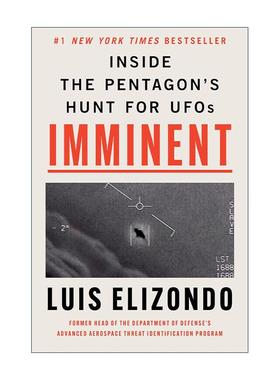 英文原版 Imminent Inside the Pentagons Hunt for UFOs 迫在眉睫 五角大楼寻找UFO的秘密 精装 英文版 进口英语原版书籍