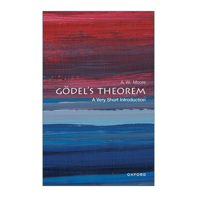 英文原版 Godel's Theorem A Very Short Introduction 牛津通识读本 哥德尔定理 英文版 进口英语原版书籍