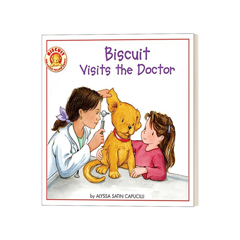 Biscuit Visits the Doctor 小饼干狗看医生 儿童绘本