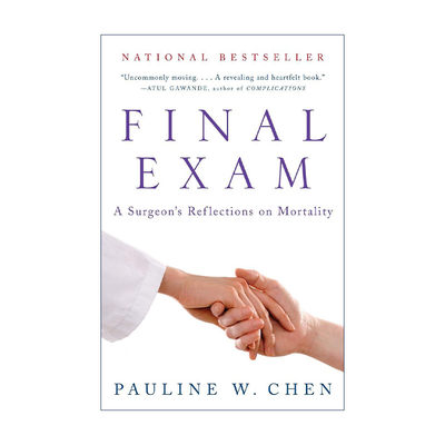 英文原版 Final Exam 期末考试 外科医生对死亡的思考 Pauline Chen 英文版 进口英语原版书籍