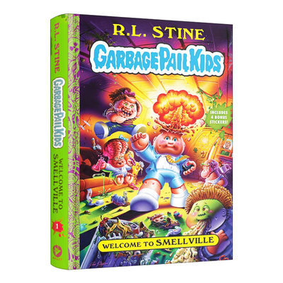 英文原版 Welcome To Smellville Garbage Pail Kids Book 1 欢迎来到史摩维尔 垃圾桶小子系列1 精装 英文版 进口英语原版书籍