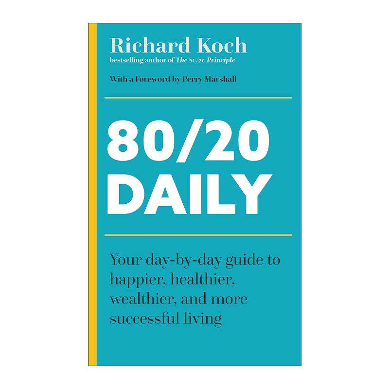 英文原版 The 80/20 Daily 二八法则每日指南 让你更快乐 健康 富裕和成功的日常指南 理查德·科克 英文版 进口英语原版书籍