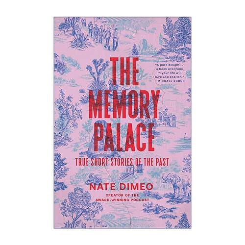 英文原版 The Memory Palace 记忆宫殿 被遗忘的小人物与美国史上的离奇时刻 英文版 进口英语原版书籍