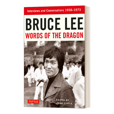 英文原版 Bruce Lee Words of the Dragon Interviews and Conversations 李小龙 龙之言 访谈与对话1958-1973 英文版进口英语书籍