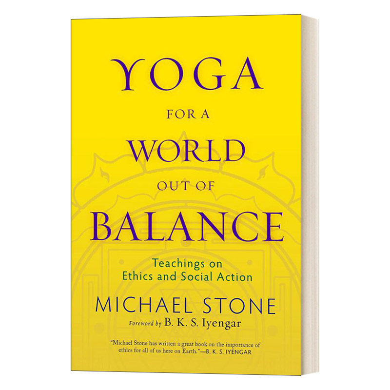英文原版 yoga for a world out of balance 失衡世界的瑜伽 关于道德