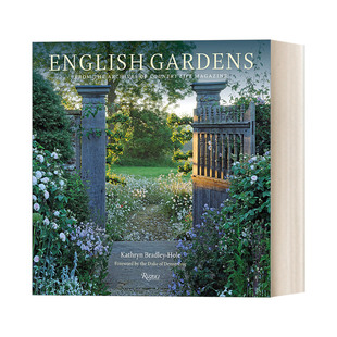 英文原版 进口英语书籍 Bradley 花园设计 花团锦簇 Hole 精装 Gardens 艺术图册 Kathryn 别墅庭院景观设计参考书籍 English 英式
