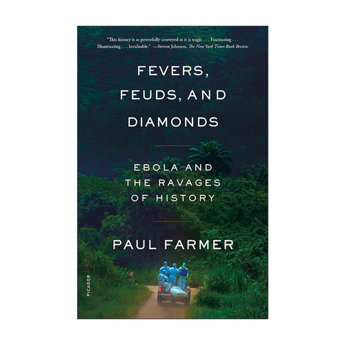 英文原版 Fevers Feuds and Diamonds 高烧 世仇与钻石 埃博拉病毒与历史的暴虐 英文版 进口英语原版书籍