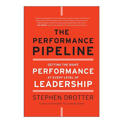 英文原版 The Performance Pipeline 成就的途径 每一个层面的领导都能取得成就 精装 英文版 进口英语原版书籍