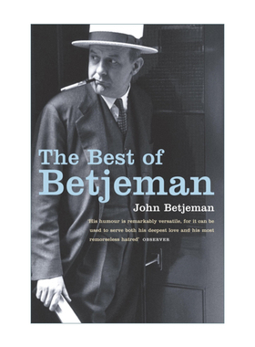 The Best of Betjeman 最好的约翰·贝杰曼 英国桂冠诗人