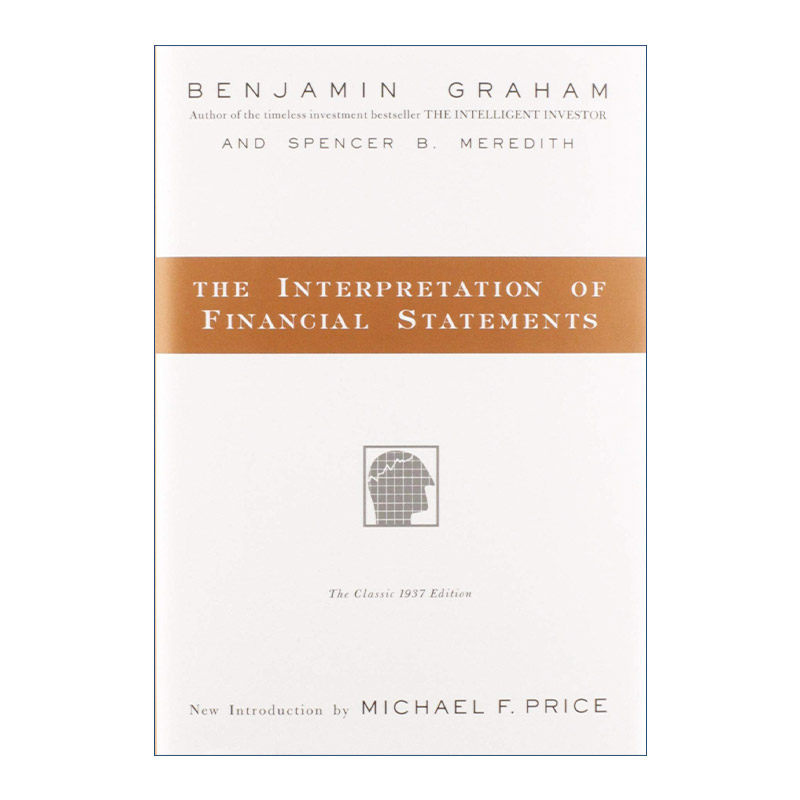 英文原版 The Interpretation of Financial Statements 像格雷厄姆一样读财报 精装 华尔街教父传世名作 英文版 进口英语原版书籍
