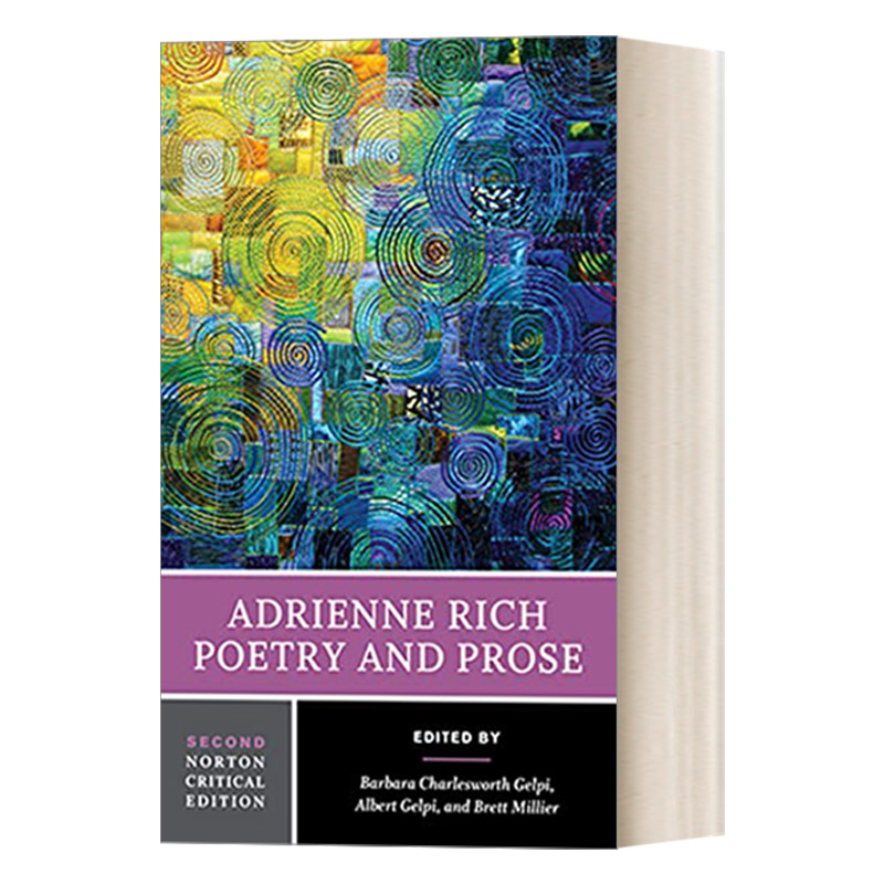 Adrienne Rich Poetry and Prose 艾德里安娜·里奇诗歌选 第二版 诺顿文学解读系列 Norton Critical Editions 英文原版诗歌